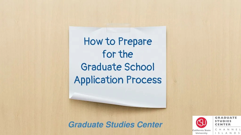 how to prepare for the graduate school application process
