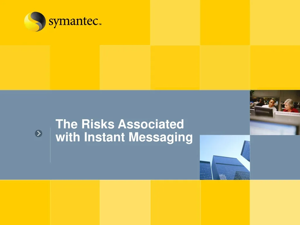 the risks associated with instant messaging