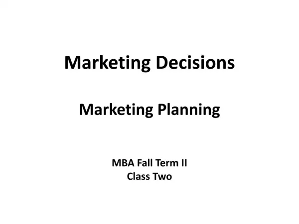 Marketing Decisions Marketing Planning