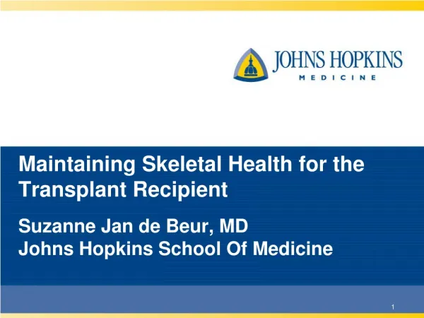 Maintaining Skeletal Health for the Transplant Recipient