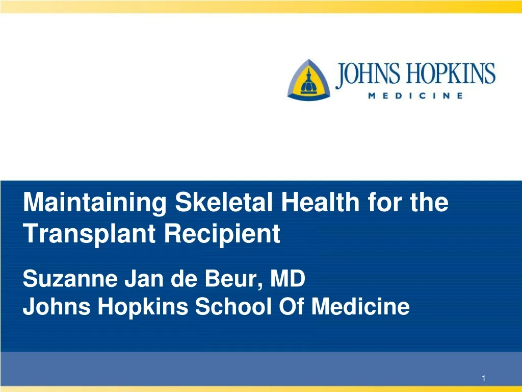 maintaining skeletal health for the transplant recipient