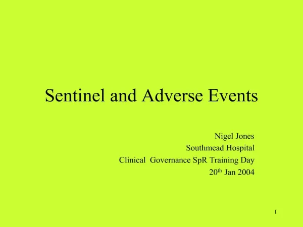 Sentinel and Adverse Events