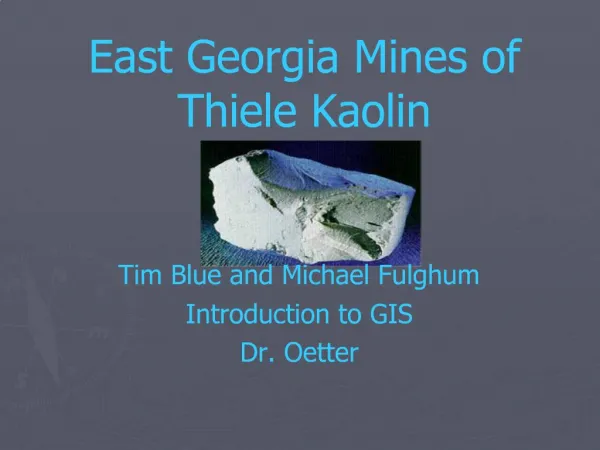 East Georgia Mines of Thiele Kaolin