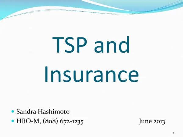 TSP and Insurance