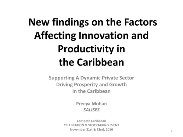 New findings on the Factors Affecting Innovation and Productivity in the Caribbean