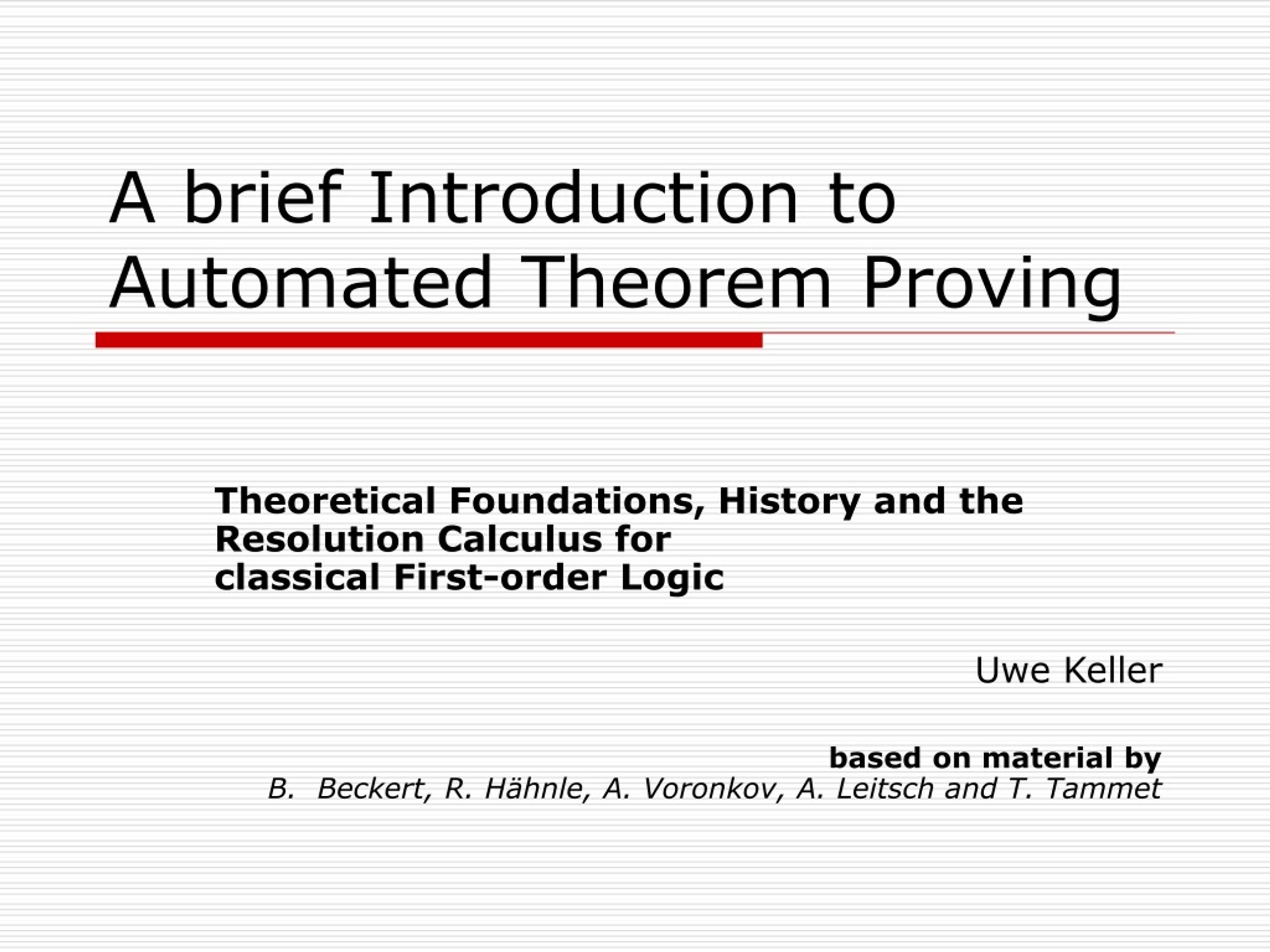 PPT - A brief Introduction to Automated Theorem Proving PowerPoint ...