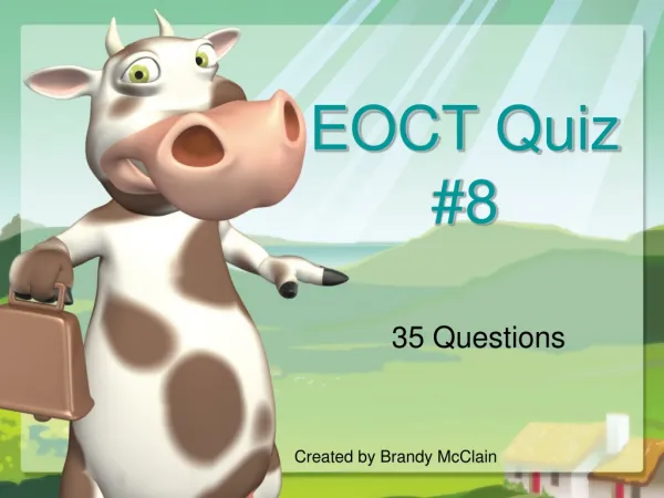 EOCT Quiz #8