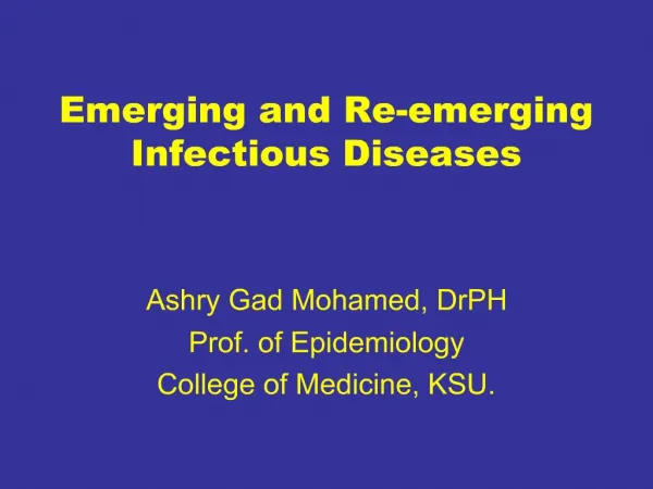 Emerging and Re-emerging Infectious Diseases