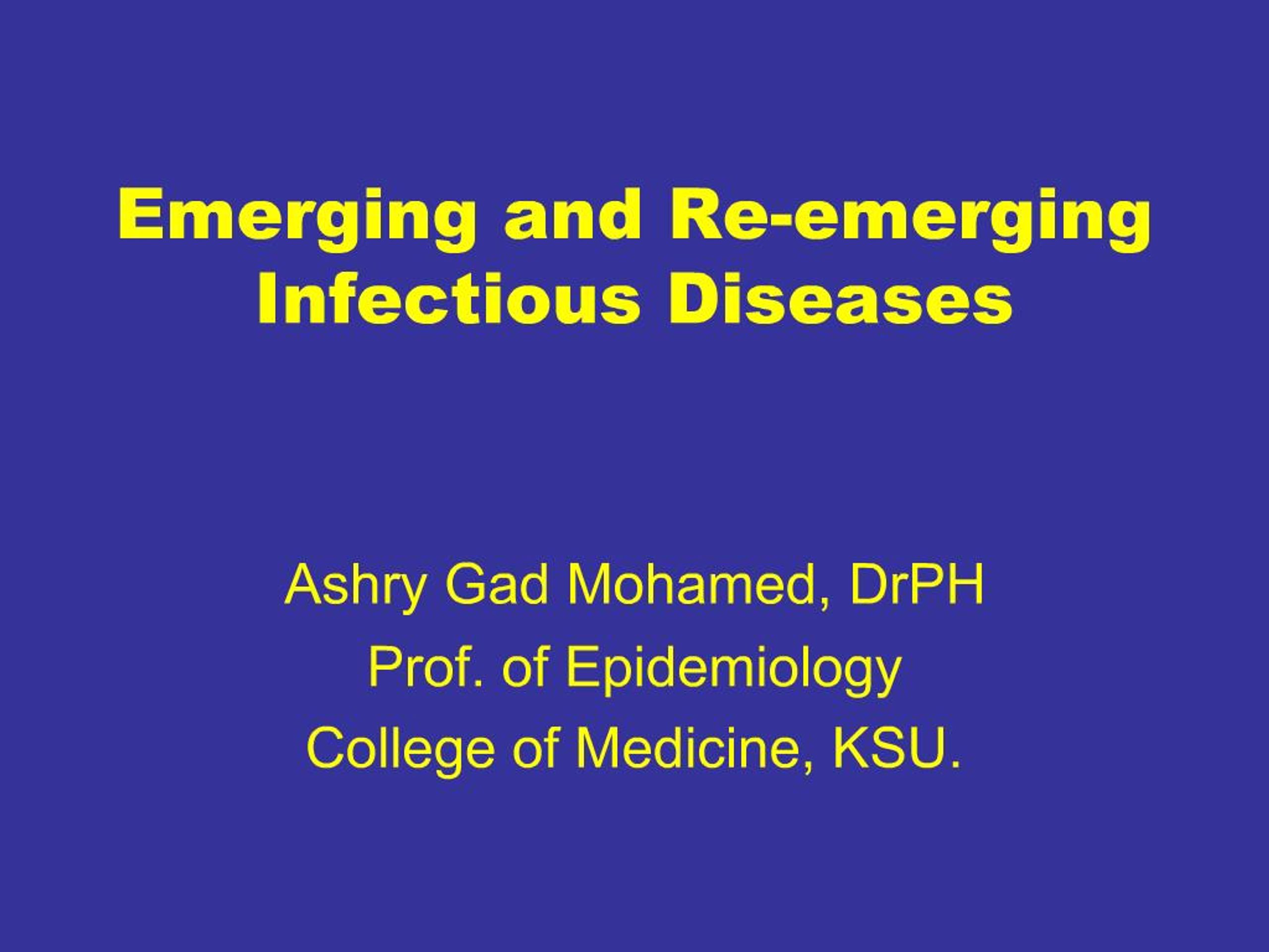 PPT - Emerging and Re-emerging Infectious Diseases PowerPoint ...