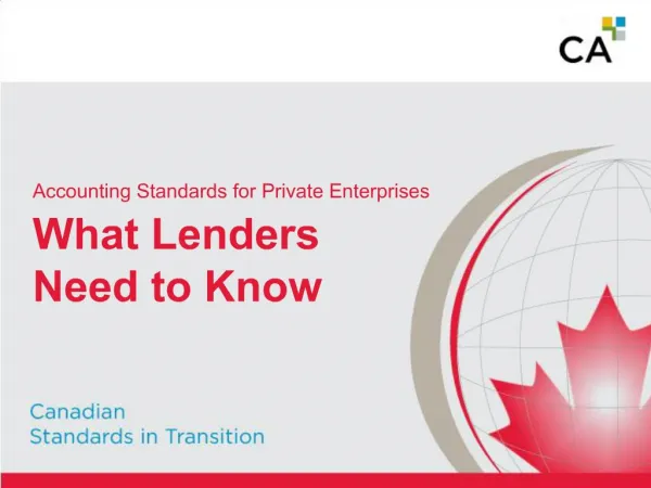 Accounting Standards for Private Enterprises What Lenders Need to Know
