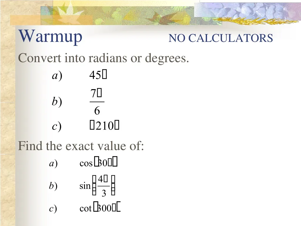 warmup no calculators