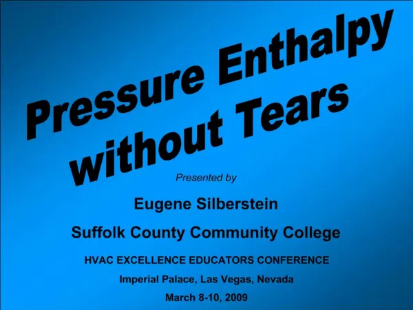 Pressure Enthalpy without Tears
