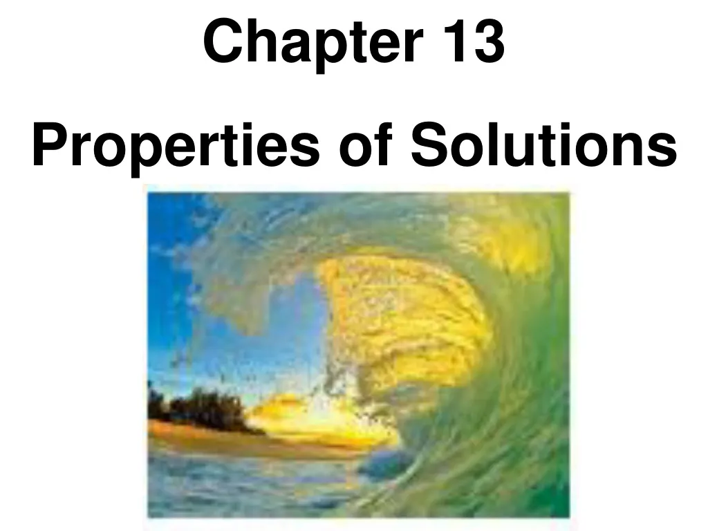 chapter 13 properties of solutions