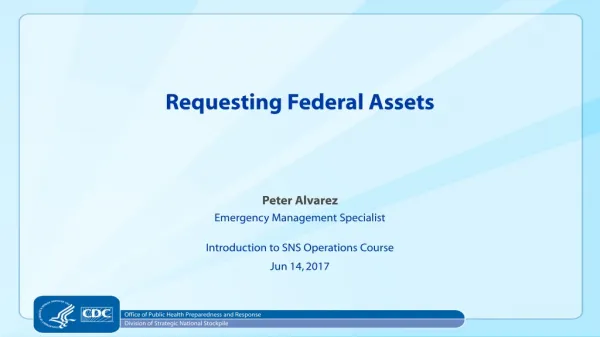 Requesting Federal Assets