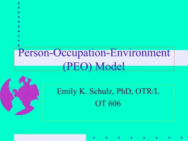 Person-Occupation-Environment PEO Model