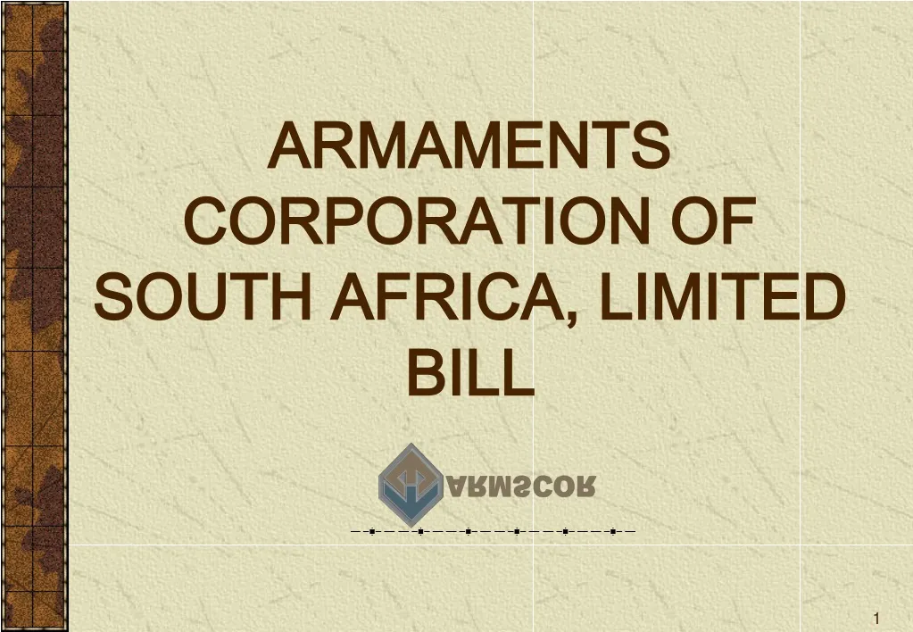 armaments corporation of south africa limited bill