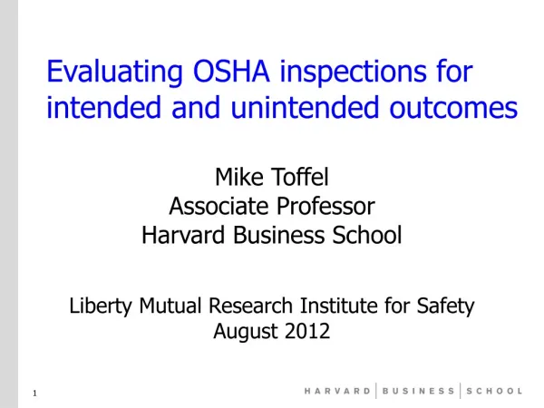 Evaluating OSHA inspections for intended and unintended outcomes