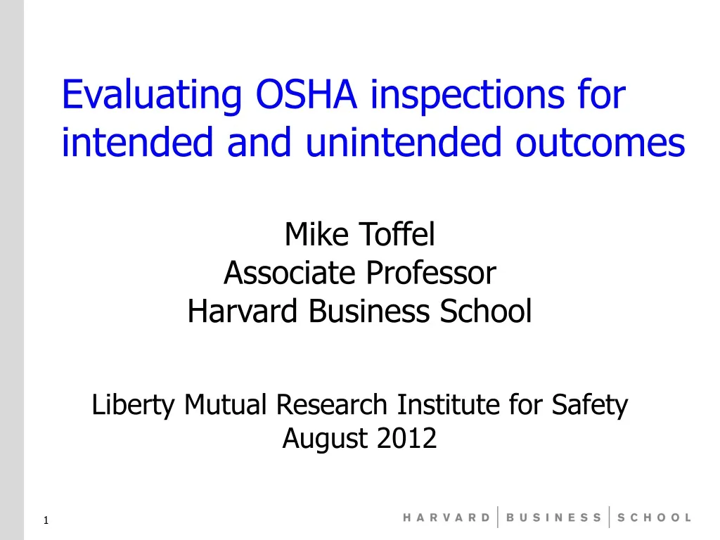 evaluating osha inspections for intended and unintended outcomes