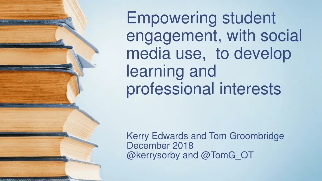 empowering student engagement with social media use to develop learning and professional interests