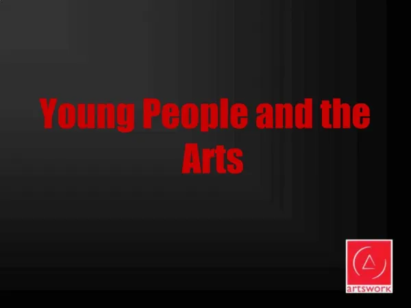 Young People and the Arts