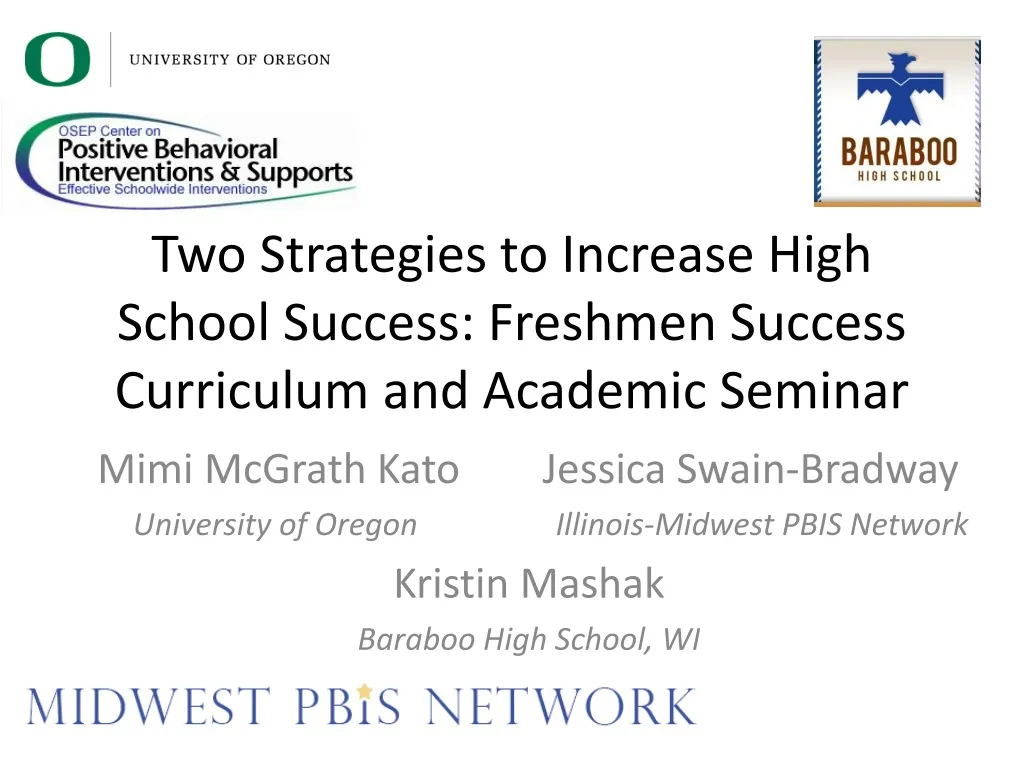 two strategies to increase high school success freshmen success curriculum and academic seminar