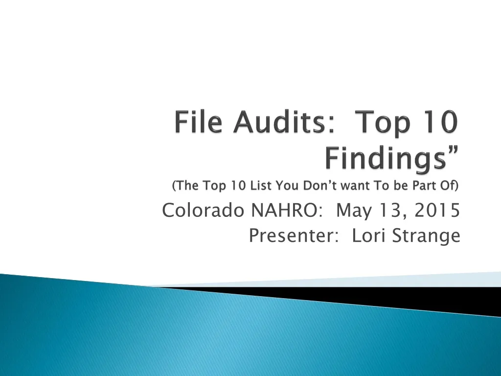file audits top 10 findings the top 10 list you don t want to be part of