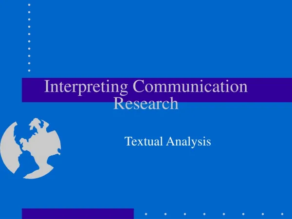 Interpreting Communication Research
