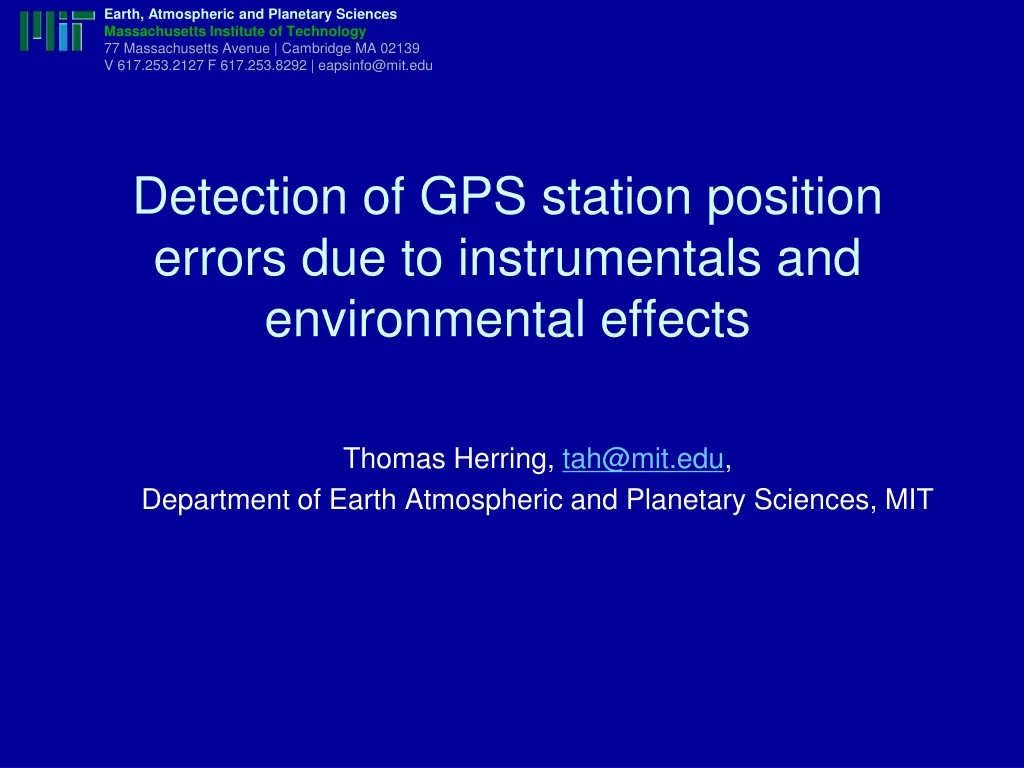 detection of gps station position errors due to instrumentals and environmental effects