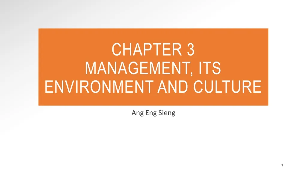 chapter 3 management its environment and culture
