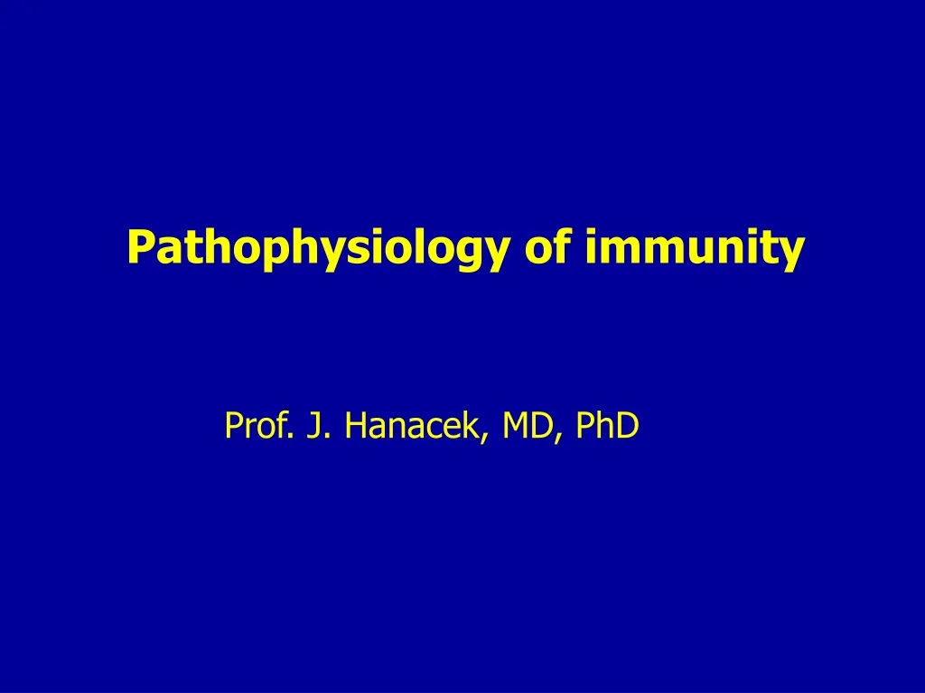 pathophysiology of immunity
