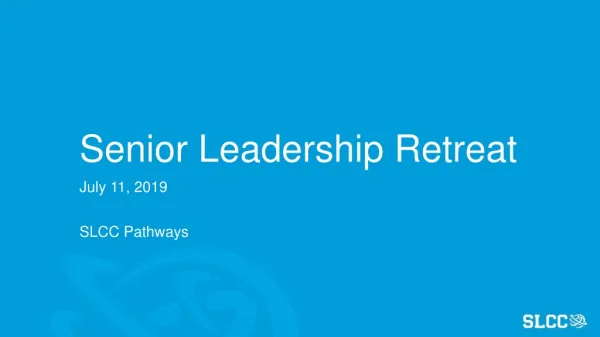 Senior Leadership Retreat