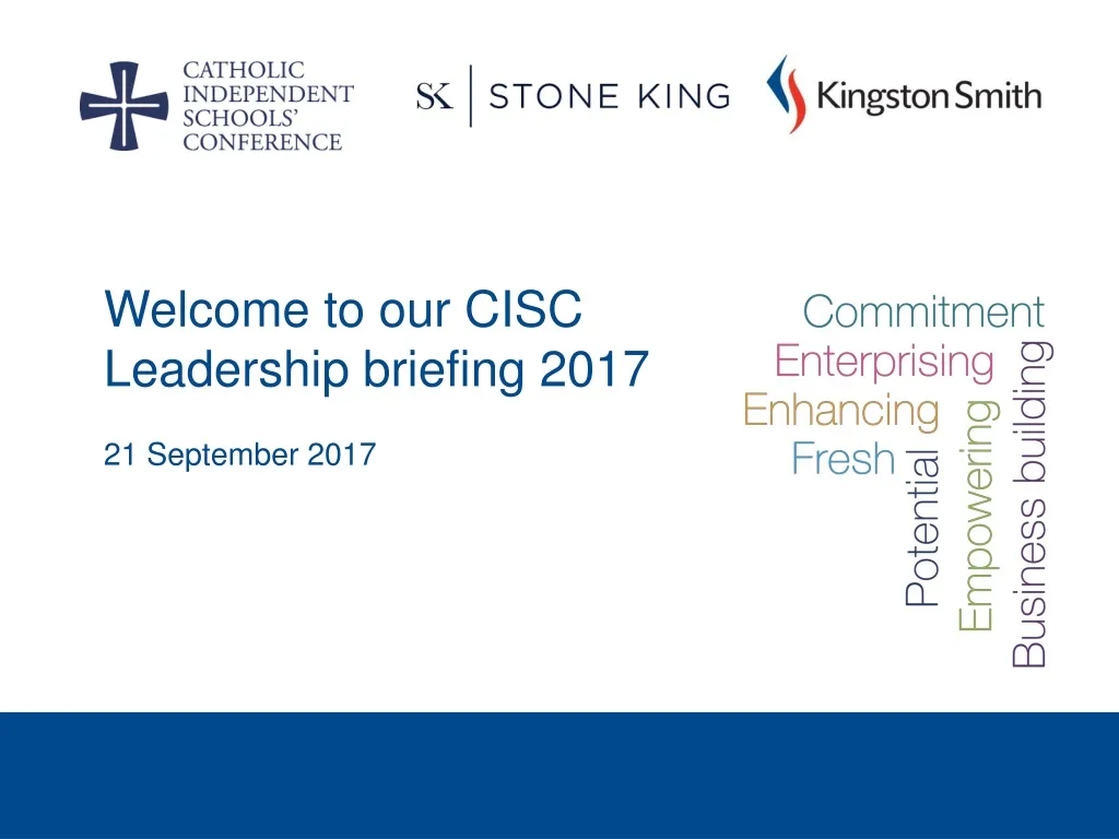 welcome to our cisc leadership briefing 2017