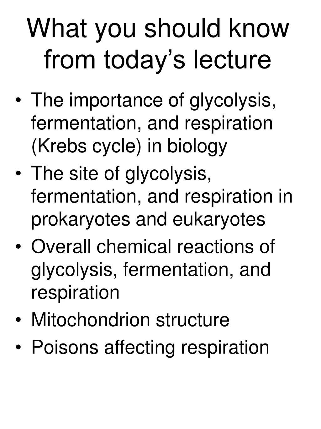 what you should know from today s lecture