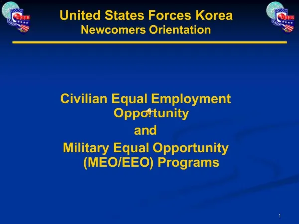 Civilian Equal Employment Opportunity and Military Equal Opportunity MEO