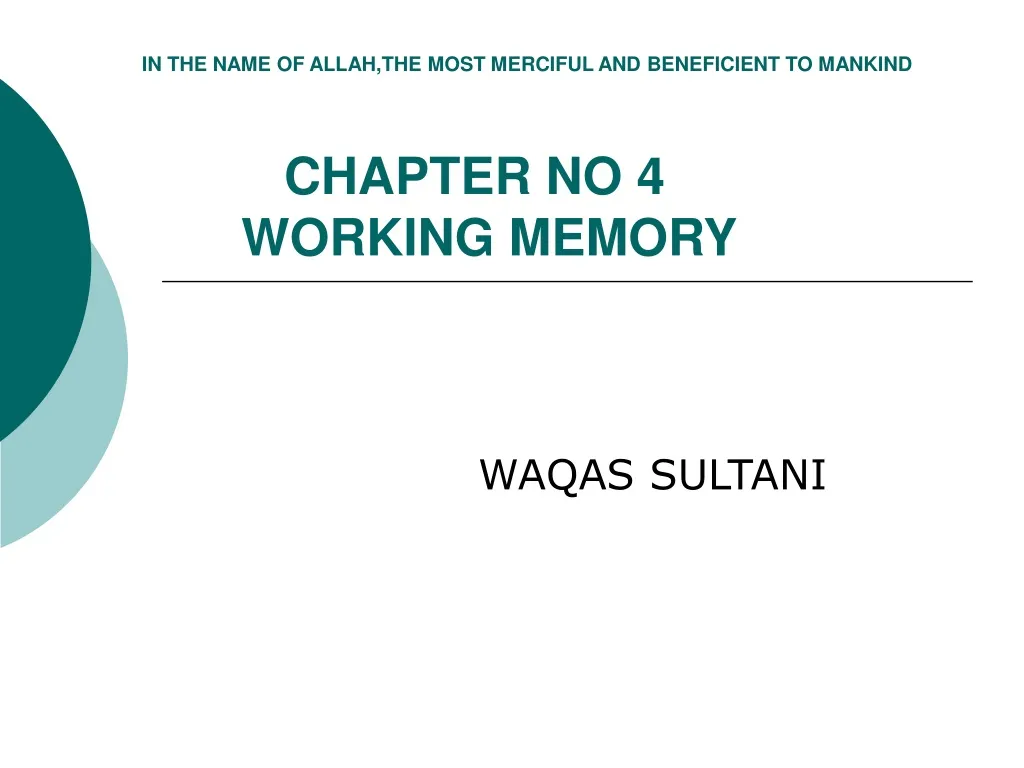 in the name of allah the most merciful and beneficient to mankind chapter no 4 working memory