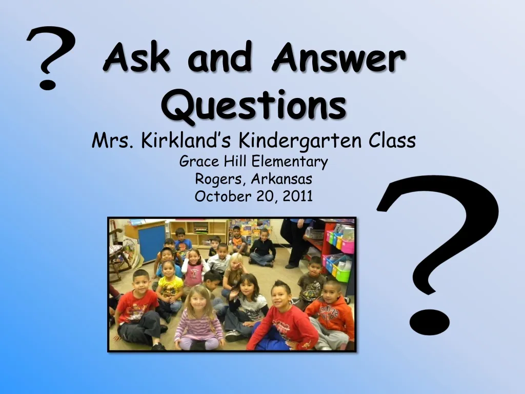 ask and answer questions mrs kirkland