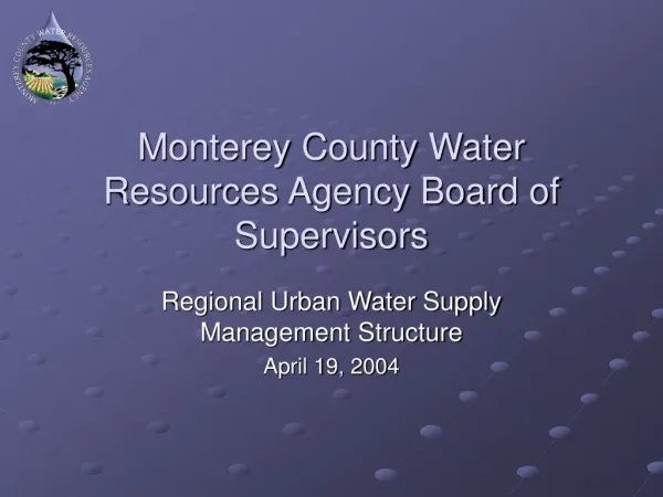 Monterey County Water Resources Agency Board of Supervisors