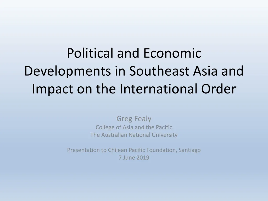 political and economic developments in southeast asia and impact on the international order