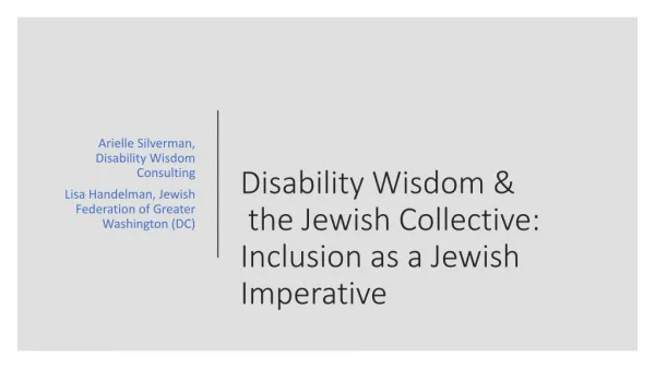 Disability Wisdom &amp; the Jewish Collective: Inclusion as a Jewish Imperative