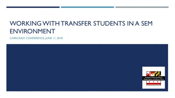 Working with transfer students in a SEM Environment