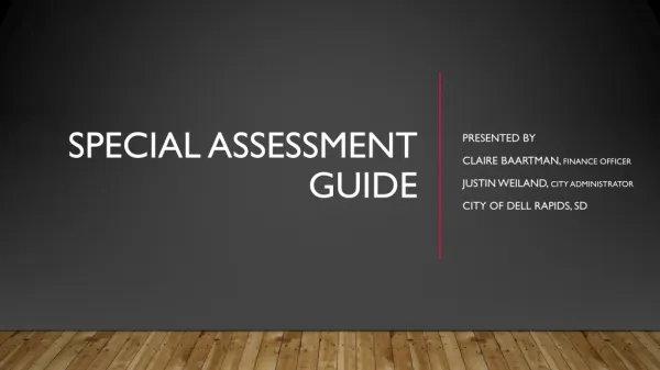 Special assessment Guide