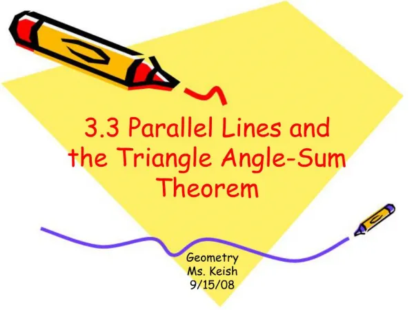 3.3 Parallel Lines and the Triangle Angle-Sum Theorem