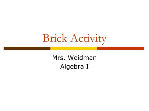 Brick Activity