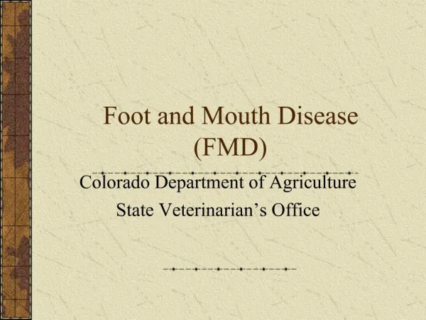 Foot and Mouth Disease FMD
