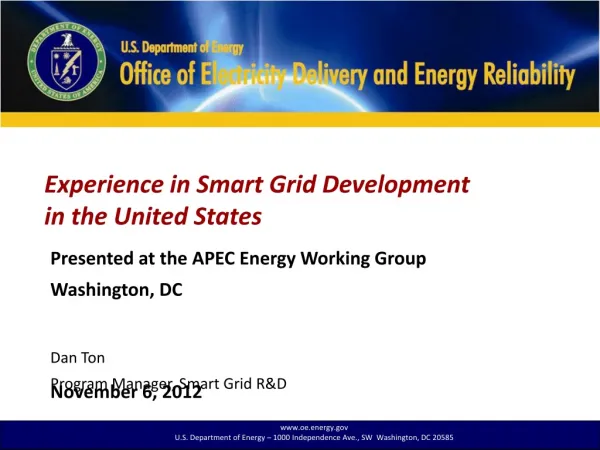 Experience in Smart Grid Development in the United States