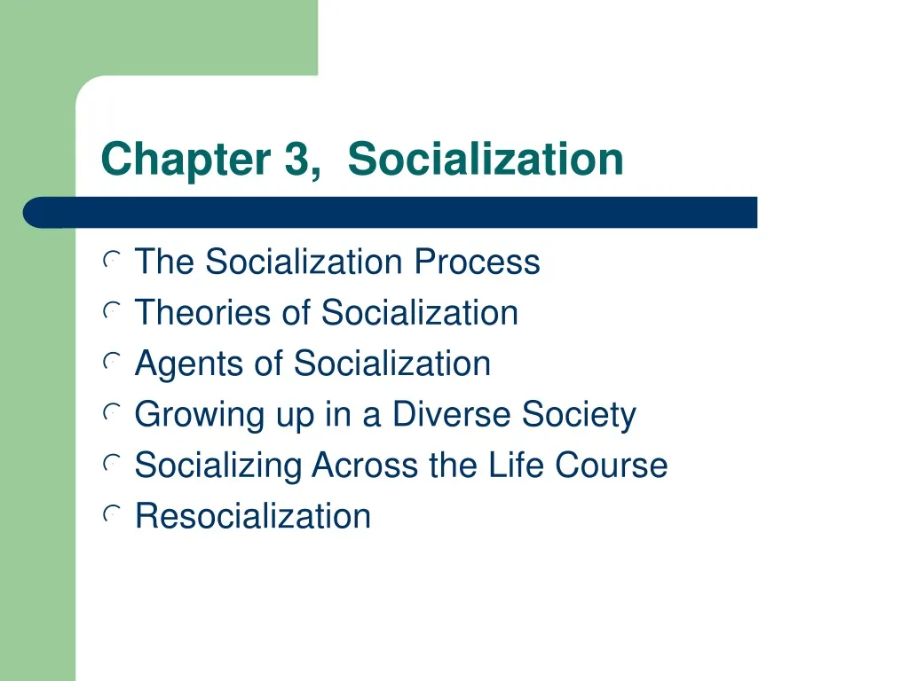 chapter 3 socialization
