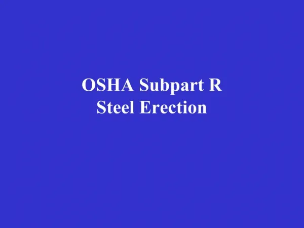 OSHA Subpart R Steel Erection