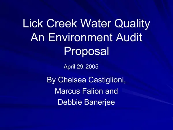 Lick Creek Water Quality An Environment Audit Proposal