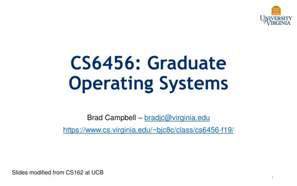 CS6456: Graduate Operating Systems