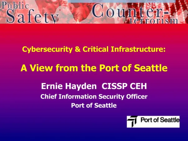 Cybersecurity Critical Infrastructure: A View from the Port of Seattle